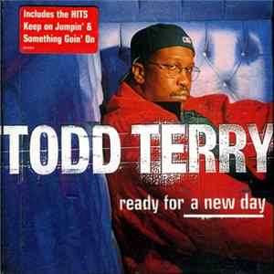 Todd Terry - Ready For A New Day flac