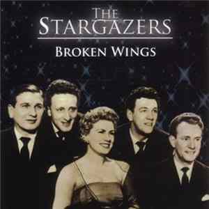 The Stargazers - Broken Wings flac