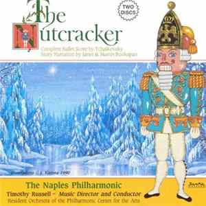 The Naples Philharmonic, Timothy Russell - The Nutcracker flac