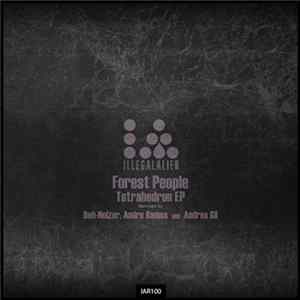 Forest People - Tetrahedron EP flac