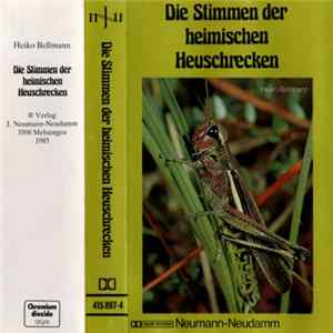 Heiko Bellmann - Die Stimmen Der Heimischen Heuschrecken flac