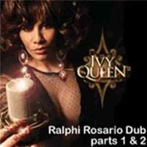Ivy Queen - Que Lloren (Ralphi Rosario Dub Parts 1 & 2) flac