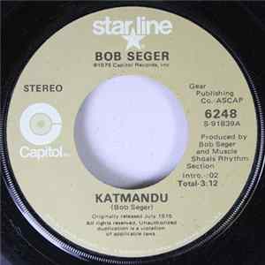 Bob Seger - Katmandu / Beautiful Loser flac