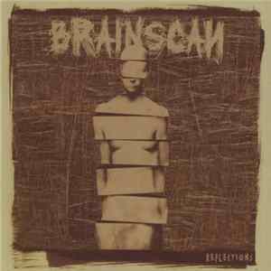 Brainscan - Reflections flac