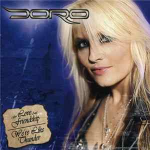 Doro - For Love And Friendship - We're Like Thunder flac