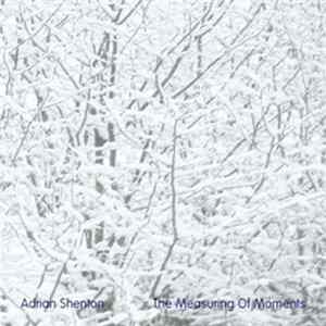 Adrian Shenton - The Measuring Of Moments flac