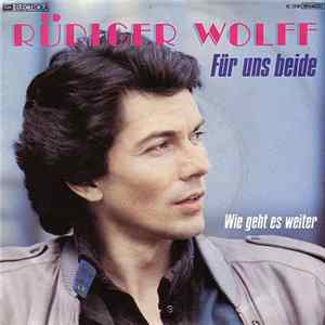 Rüdiger Wolff - Für Uns Beide flac