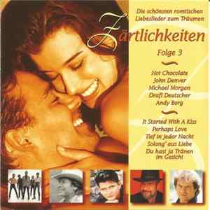 Various - Zärtlichkeiten Folge 3 • Die Schönsten Romantischen Liebeslieder Zum Träumen flac