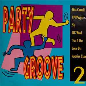 Various - Party Groove Vol. 2 flac
