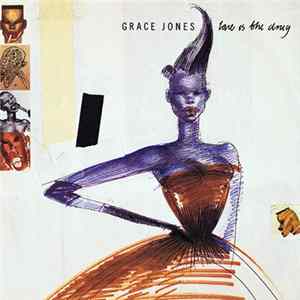 Grace Jones - Love Is The Drug flac