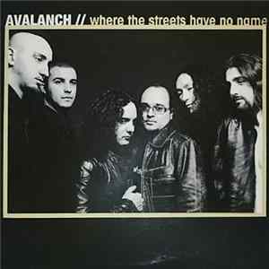 Avalanch - Where The Streets Have No Name flac