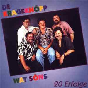 De Krageknöpp - Wat Söns - 20 Erfolge flac