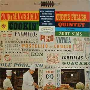 The Curtis Fuller Quintet Featuring Zoot Sims - South American Cookin' flac