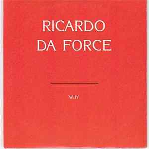 Ricardo Da Force - Why? flac