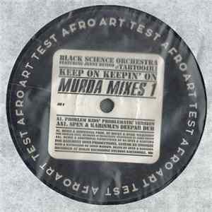 Black Science Orchestra Featuring Jenny Devivo - Keep On Keepin' On (Murda Mixes 1) flac