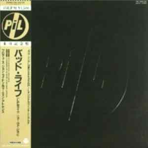 Public Image Limited - Bad Life flac