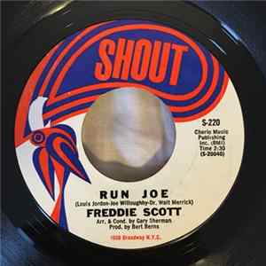 Freddie Scott - Run Joe / He Ain't Give You None flac