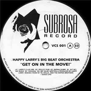 Happy Larry's Big Beat Orchestra - Get On In The Move flac
