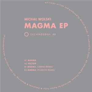 Michał Wolski - Magma EP flac