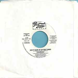 Conquest - Give It To Me (If You Don't Mind) flac