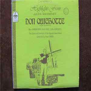 Jules Massenet, Oskar Danon - Highlights From Don Quichotte (Don Quixote) flac