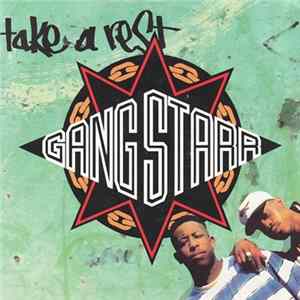 Gang Starr - Take A Rest flac