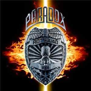 Paradox - Riot Squad flac