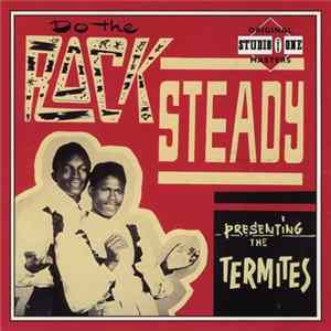 The Termites - Do The Rock Steady flac