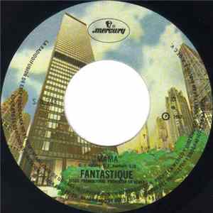 Fantastique - Mama Told Me flac