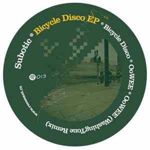 Subotic - Bicycle Disco EP flac