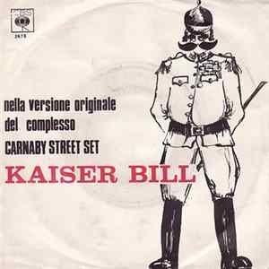 The Carnaby Street Set - Kaiser Bill flac