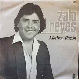 Zalo Reyes - Motivo y Razón flac