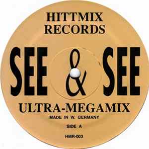 Various - See & See Ultra-Megamix / This Beat Is Mine But You Can Use It!! flac