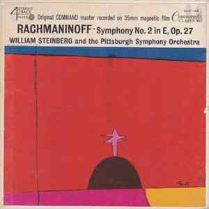 Rachmaninoff, William Steinberg Conducting The Pittsburgh Symphony Orchestra - Symphony No. 2 In E Minor, Op. 27 flac