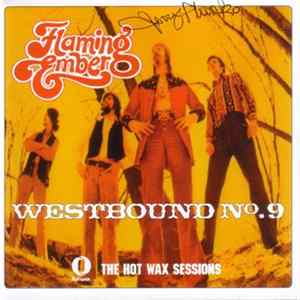 Flaming Ember - Westbound N°9 - The Hot Wax Sessions flac
