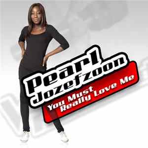 Pearl Jozefzoon - You Must Really Love Me flac