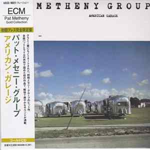 Pat Metheny Group - American Garage flac