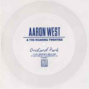 Aaron West & The Roaring Twenties - Orchard Park flac