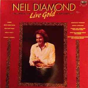 Neil Diamond - Live Gold flac