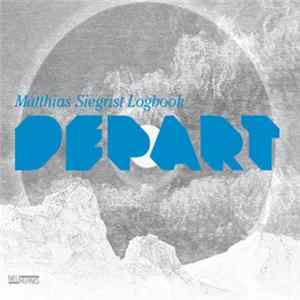 Matthias Siegrist Logbook - Depart flac