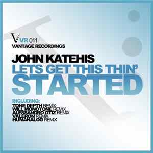 John Katehis - Lets Get This Thin' Started flac