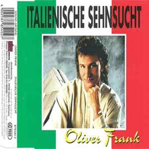 Oliver Frank - Italienische Sehnsucht flac