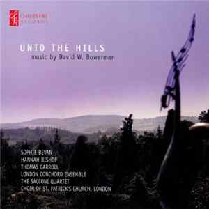 David W. Bowerman - Unto The Hills flac
