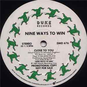 Nine Ways To Win - Close To You flac