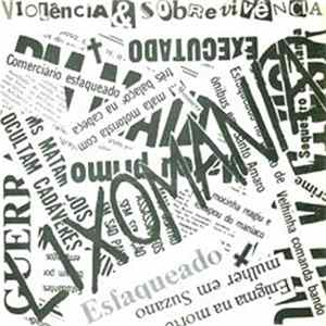 Lixomania - Violência & Sobrevivência flac
