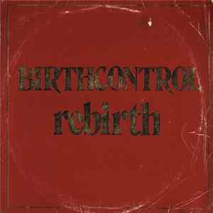 Birthcontrol - Rebirth flac
