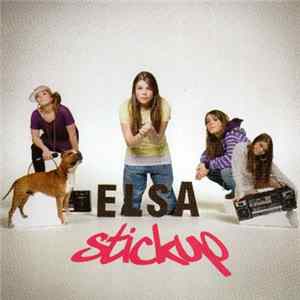 Elsa - Stickup flac