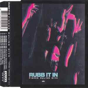 Fierce Ruling Diva - Rubb It In flac