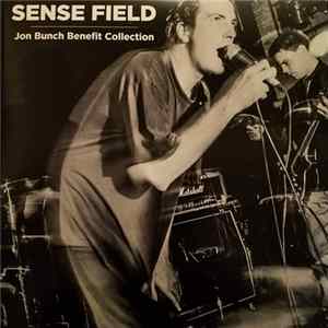 Sense Field - Jon Bunch Benefit Collection flac