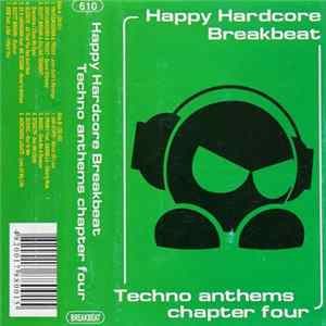 Anabolic Frolic - Happy Hardcore Breakbeat - Techno Anthems Chapter Four flac